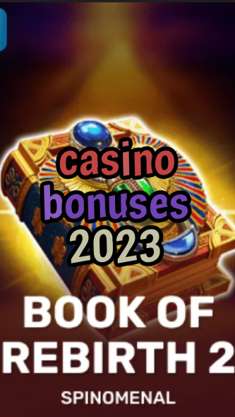 casino bonuses 2023-trdjkmsxjksdss.com